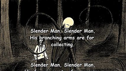 Slender Man -song wirh Lyrics-