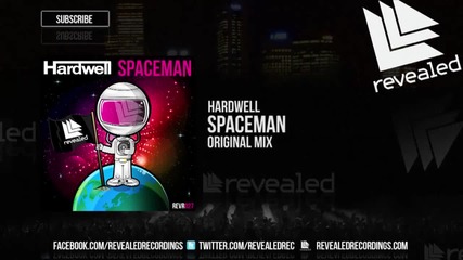 Hardwell - Spaceman ( Original Mix )