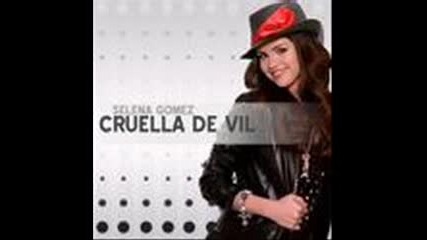 Selena Gomez - Cruella De Vil 