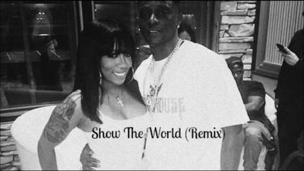 Lil Boosie Feat. K Michelle - Show The World Remix ( Audio )