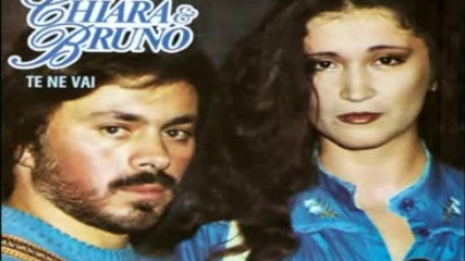 Chiara & Bruno - Te ne vai 1981( b-side)