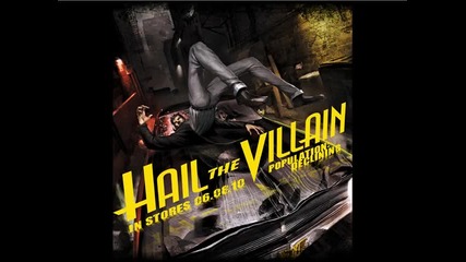 Hail The Villain - My Reward (превод) 