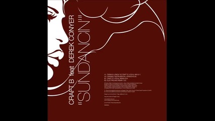 Craft B ft Derek Conyer - Sundancin (electricano Remix)