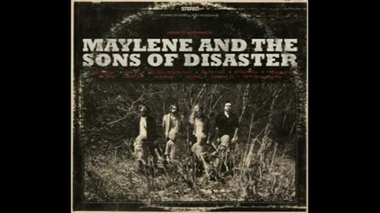 Maylene and the Sons of Disaster - Drought of '85