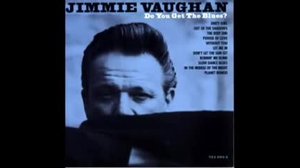 Jimmie Vaughan - Dirty Girl