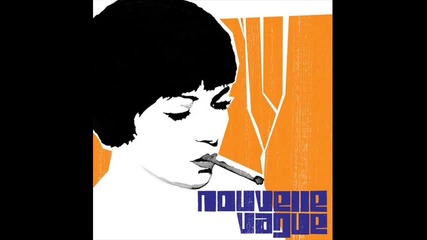 In a manner of speaking - Nouvelle Vague