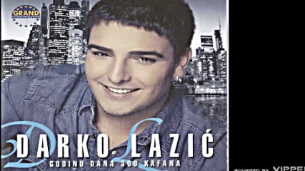 Darko Lazic - Otvori se zemljo (hq) (bg sub)