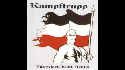 Kampftrupp - Wer sein Leben...