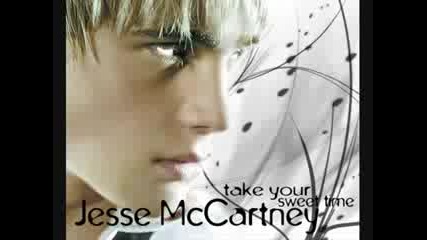 Jesse Mccartney - Take your Sweet Time ( Remix Edit)