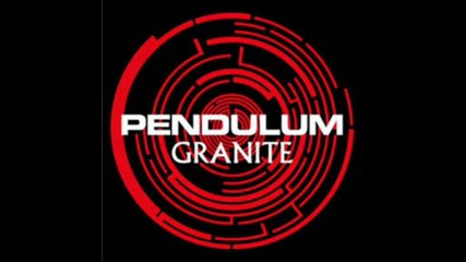 Pendulum - Granite