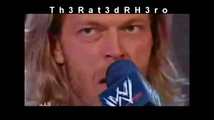 Wwe Edge - * I Call Myself The Best *