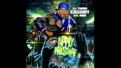 Cassidy ft Mop - Hold Dat (apply Pressure Part 2) 