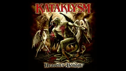 Kataklysm - 8. At The Edge Of The World - Heaven s Venom (2010) 