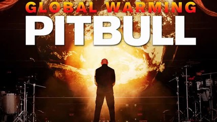 Pitbull Global Warming Deluxe Edition Full Album