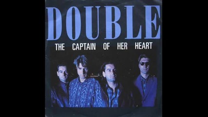 Double - The Captain Of Her Heart (extended Version 1985)