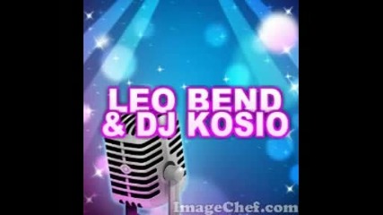 Leo bend - kucheka - Iskam Pri Mama 2010