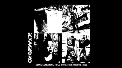 Oi!driver - Oi!tra Violence 