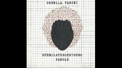 Ornela Vanoni - Via Valentina