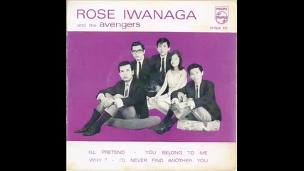 Rose Iwanaga & The Avengers - You Belong To Me