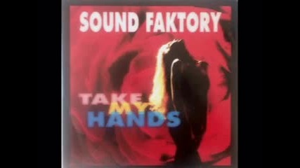 Sound Factory - Take My Hands 1994 Super Rare Italo Ed! 