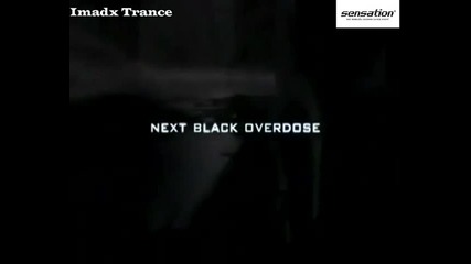 Imadx Trance - Sensation Black 2010 Full Trailer Hd 