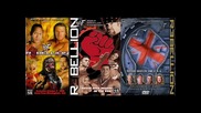 (wwe) Rebellion 1999-2001 Theme Rebellion