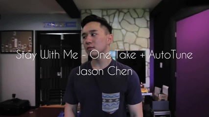 Sam Smith - Stay With Me - Jason Chen Cover - Acoustic and Autotune