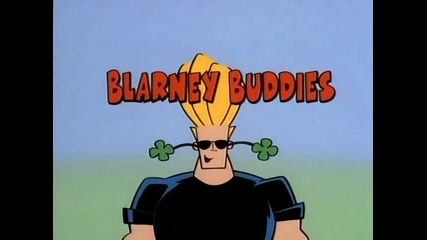 Джони Браво -[ Сезон 1 Епизод 17 ]- Blarney Buddies