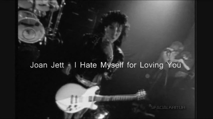Joan Jett - I Hate Myself For Loving You # Официално видео #