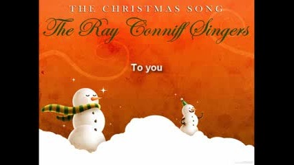 The Ray Conniff Singers - The Christmas Song