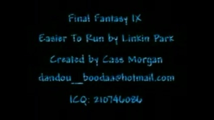 Linkin Park - Easier To Run Final Fantasy