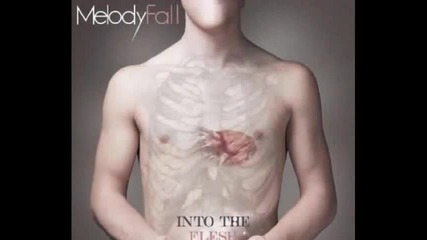 Melody Fall - It cant be over