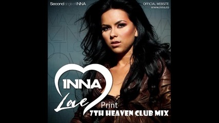 Inna - Love (7th Heaven Club Mix)