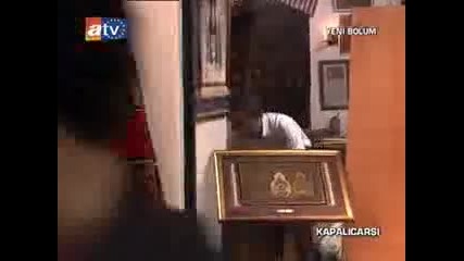 Капалъ чаршъ - Големият пазар - Kapali Carsi 2. Bolum 3/7 