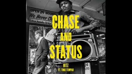 Chase and Status-hitz ft. Tinnie Tempah