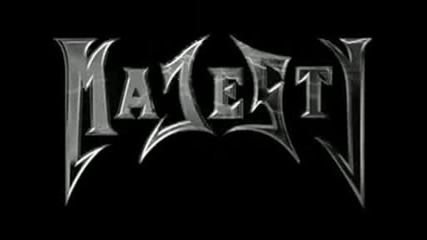 Majesty - - - Keep It True (lyrics)