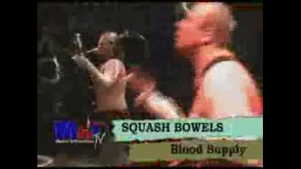 Squash Bowels - Live From Moscow