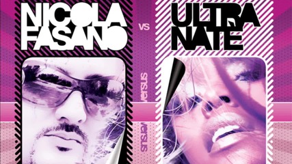 Nicola Fasano Vs Ultra Nate'- No Wasted Hearts (original Radio Mix)