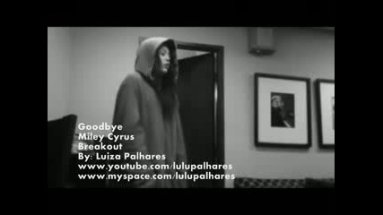 Miley Cyrus - Goodbye (niley) 