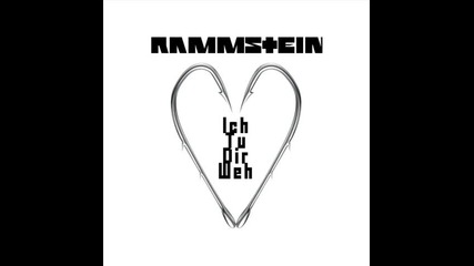 Rammstein - Ich Tu Dir Weh (remix by fukkk offf)