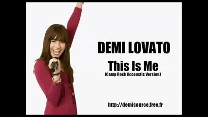 Demi Lovato - This Me[camp Rock Accoustic Version] (full Hq)