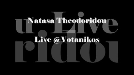 Natasa Theodoridou Live Votanikos Medley (5)
