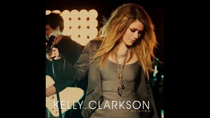 Kelly Clarkson - What Doesn't Kill You (stronger) ( + Текст и Превод )