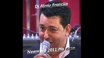 Djemail Hit Ma Duso 2012 Dj Almir Franciia