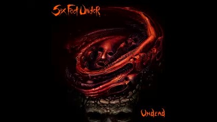 Six Feet Under- Frozen At The Moment Of Death ( Undead-2012)