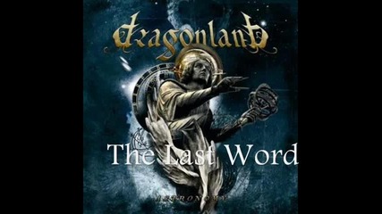 Dragonland - [12] - The Last Word ( Bonus Track )