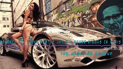 Ненормална • Beyonce Ft. Kanye West & Jay Z - Drunk Niggas In Paris •» 7he Magician Mashup • 2014