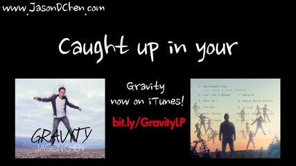 Jason Chen - Gravity - Original