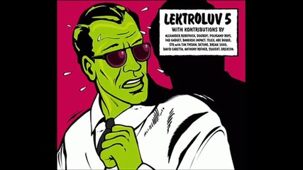 Dr. Lektroluv - Champagne Days, Cocaine Nights (abe Duque Remix) 