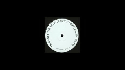 Faithless - Insomnia 2005 (sasha B. A. Remix)
